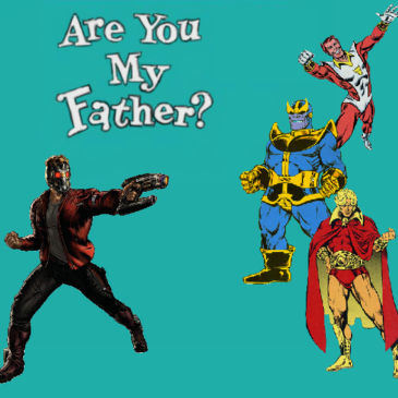 Who Is Star-Lord’s Father?