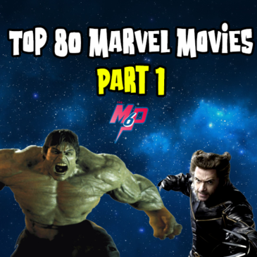 Top 80 – All Marvel Movies Ranked (80 – 61)